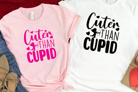Download Cuter Than Cupid Valentine Shirt Design - Cute Collection